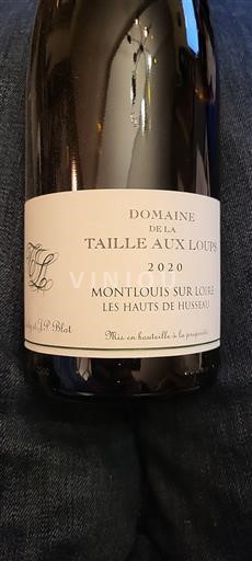 Thung lũng sông Loire Montlouis-sur-Loire Domaine La Taille aux Loups Les Hauts de Husseau 2020