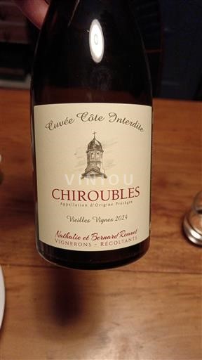 Beaujolais Chiroubles Nathalie et Bernard Lauret Côte Interdite Vieilles Vignes 2024