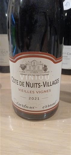 Bourgogne Côte de nuits villages Esterlaux-Cerrand Vieilles Vignes 2021