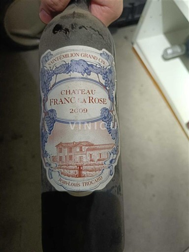 Bordeaux Saint-Émilion Grand Cru Grand Cru Château Francs-Rose 2009