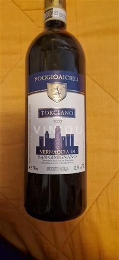Toscana Vernaccia di San Gimignano Poggio ai Cieli Torciano 2022