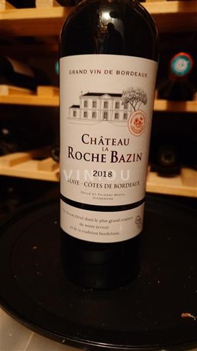 Bordeaux Blaye-côtes-de-bordeaux Château La Roche Bazin 2018