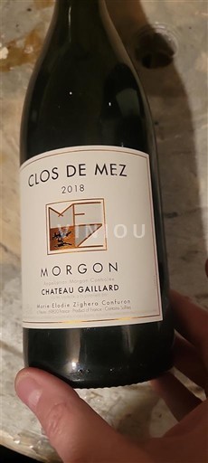 Beaujolais Morgon Clos de Mez Château Gaillard 2018