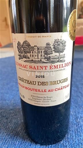 Bordeaux Lussac-saint-émilion Château S Bruges 2015