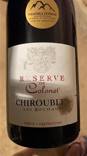 Beaujolais Chiroubles Colonnat Réserve 2023