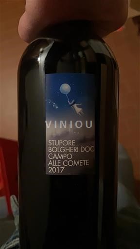 Toscana Bolgheri Campo alle Comete Stupore 2017