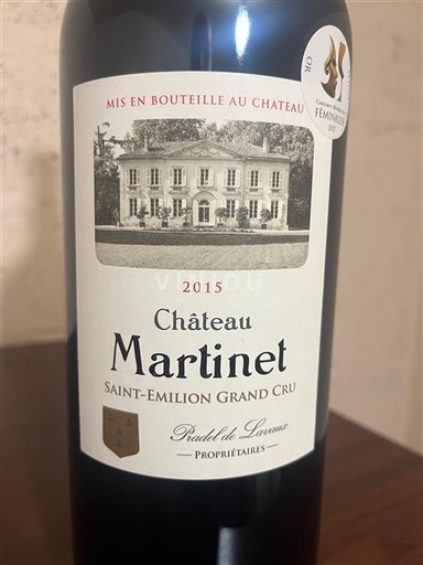 Bordeaux Saint-Émilion Grand Cru Grand Cru Château Martinet 2015