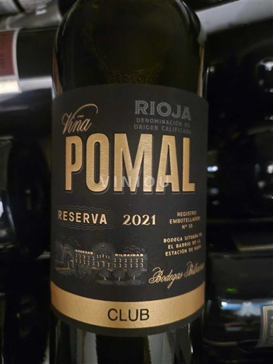 La Rioja Rioja Bodegas Bilbaínas Viña Pomal Reserva Club 2021
