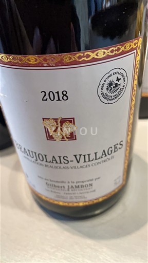 Божоље Божољ Вилаж Gilbert Jambon 2018