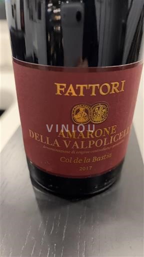 Vénétie Amarone della Valpolicella Fattori Col de la Bastia 2017