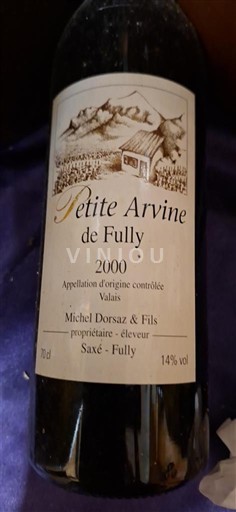 Valais Fully Michel Dorsaz & Fils Petite Arvine de Fully 2000