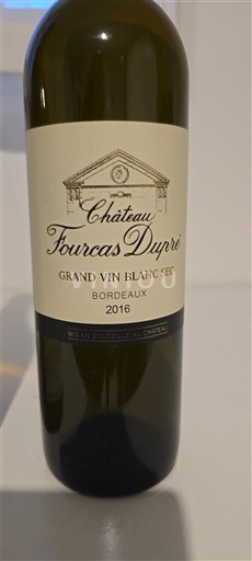 Bordeaux Château Fourcas Dupré Grand Vin Blanc Sec 2016