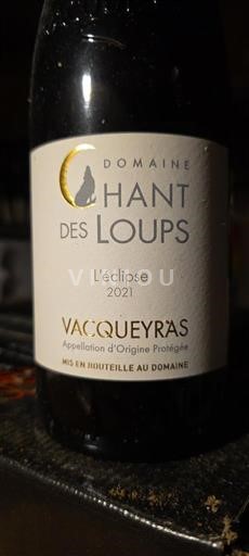 Vale do Ródano Vacqueyras Domaine Chant des Loups L'éclipse 2021