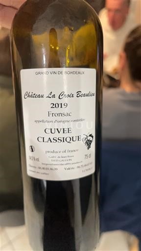 Bordeaux Fronsac Château La Croix Beaudieu CUVEE CLASSIQUE 2019