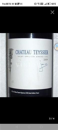 Bordeaux Saint-Émilion Grand Cru Grand Cru Château Teyssier 2009