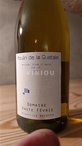 Vallée de la Loire Muscadet-sèvre-et-maine Domaine Haute Févrie Moulin de la Gustais 2022