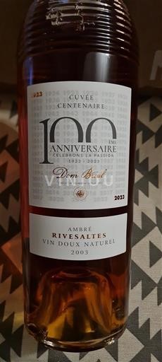 Roussillon Rivesaltes Dom Brial Centenaire 2003