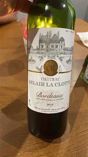 Bordeaux Château Belair La Clotte Or 2018