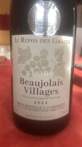 Beaujolais Beaujolais Villages Le Repos des Grâces 2024