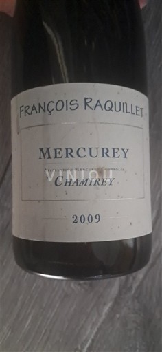 Borgogna Mercurey François Raquillet Chamiray 2009