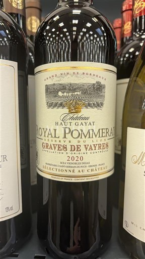 Bordeaux Graves-de-Vayres Château Haut Gayat Royal Pommerat Réserve du Lion 2020
