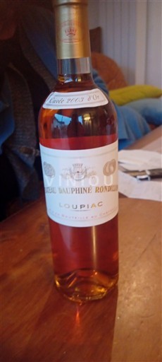 Bordeaux Loupiac Château Dauphiné Rondillon 2015 d'Or 2003