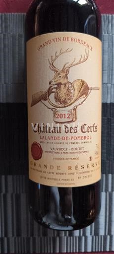 Bordeaux Lalande-de-Pomerol Château S Certs Grande Réserve 2012