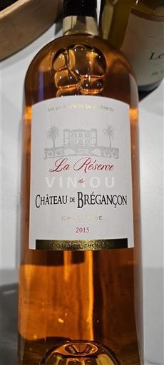 Provence Côtes de Provence Château Brégançon La Réserve 2015