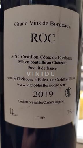 Vin Rouge sec ROC Famille Florisoone 2019 France Bordeaux Castillon-côtes-de-bordeaux AOC