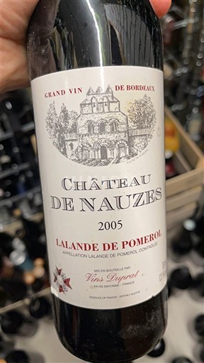 Bordeaux Lalande-de-Pomerol Château Nauzes 2005
