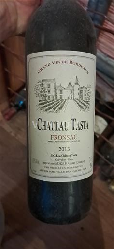 Vin Rouge sec Château Tasta 2013 France Bordeaux Fronsac AOC