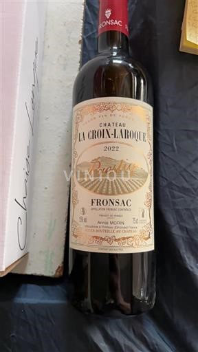 Vin Rouge sec Prestige Château La Croix Laroque 2022 France Bordeaux Fronsac AOC