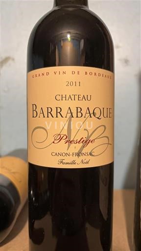 Vin Rouge sec Prestige Château Barrabaque 2011 France Bordeaux Canon-Fronsac AOC