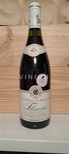 Beaujolais Fleurie Vignerons des Pierres Dorées Présidente Marguerite 2006