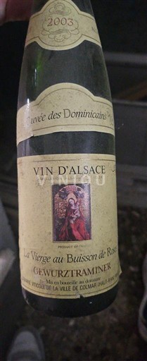 Alsacia Domaine Viticole de la Ville de Colmar des Dominicains 2003
