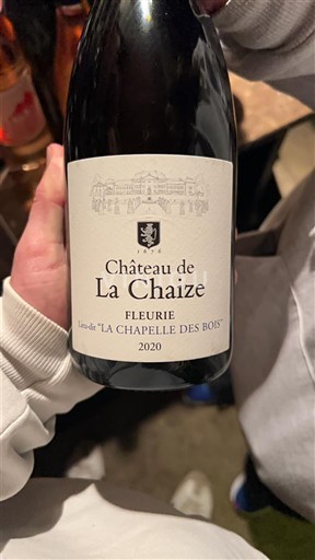 Beaujolais Fleurie Château La Chaize Lieu-dit La Chapelle des Bois 2020