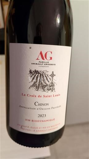 Loire Valley Chinon Famille Amirault-Grosbois La Croix de Saint Louis 2023