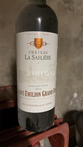 Bordeaux Saint-Émilion Grand Cru Grand Cru Château La Sablière Saint Vincent 2016