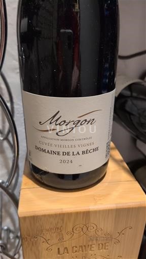 Vine Rouge sec Vieilles Vignes Domaine La Bêche 2024 Frankrig Beaujolais Morgon AOC
