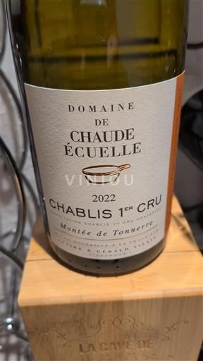 Borgogna Chablis Premier Cru Domaine Chaude Écuelle Montée de Tonnerre 2022