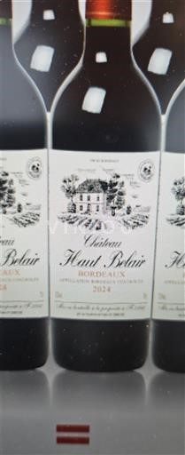 Bordeaux Château Haut Belair 2024
