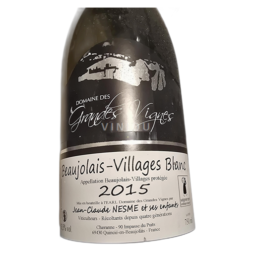 Beaujolais Beaujolais Villages Domaine des Grandes Vignes 2015