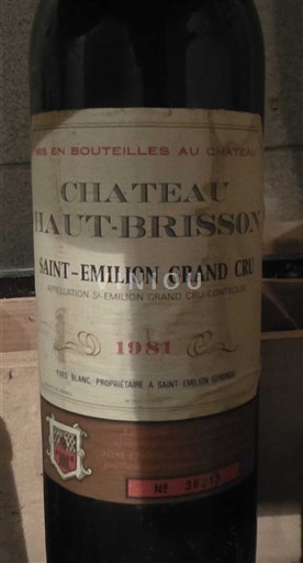 Бордо Сент-Емільйон Гран Крю Grand Cru Château Haut-Brisson 1981