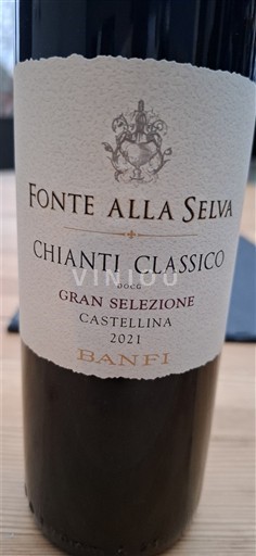 Tuscany Chianti Classico Banfi Fonte alla Selva Gran Selezione Castellina 2021