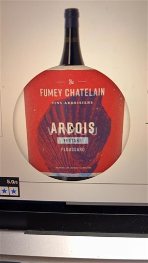 Jura Arbois Fumey Chatelain Fertans Ploussard 2020