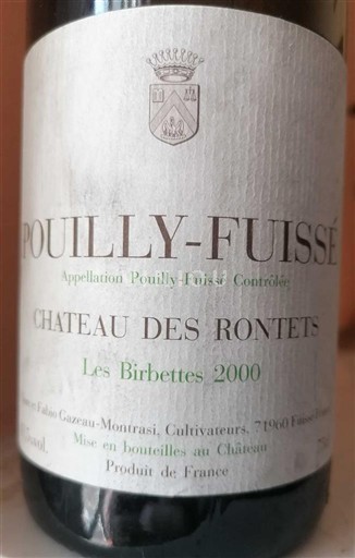 Burgundy Pouilly-Fuissé Château S Rontets Les Birbettes 2000