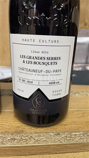 Vallée du Rhône Châteauneuf-du-pape Grandes Serres Les Grandes Serres & Les Bosquets Haute Culture 2018