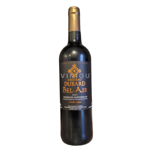 Bordeaux Puisseguin-Saint-Émilion Château Dubard Bel-Air Vieilles Vignes 2021