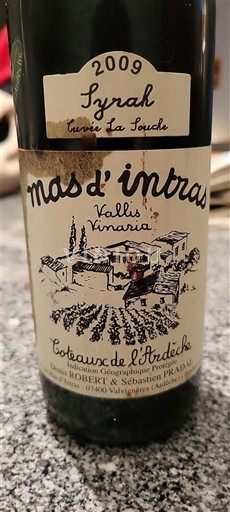 Alpes y Países Ródano Coteaux de l'Ardèche Mas d’Intras Syrah La Fouche 2009