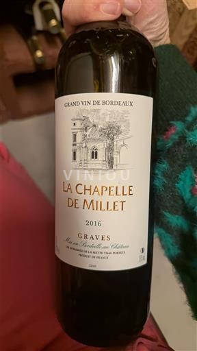 Bordeaux Graves La Chapelle de Millet 2016